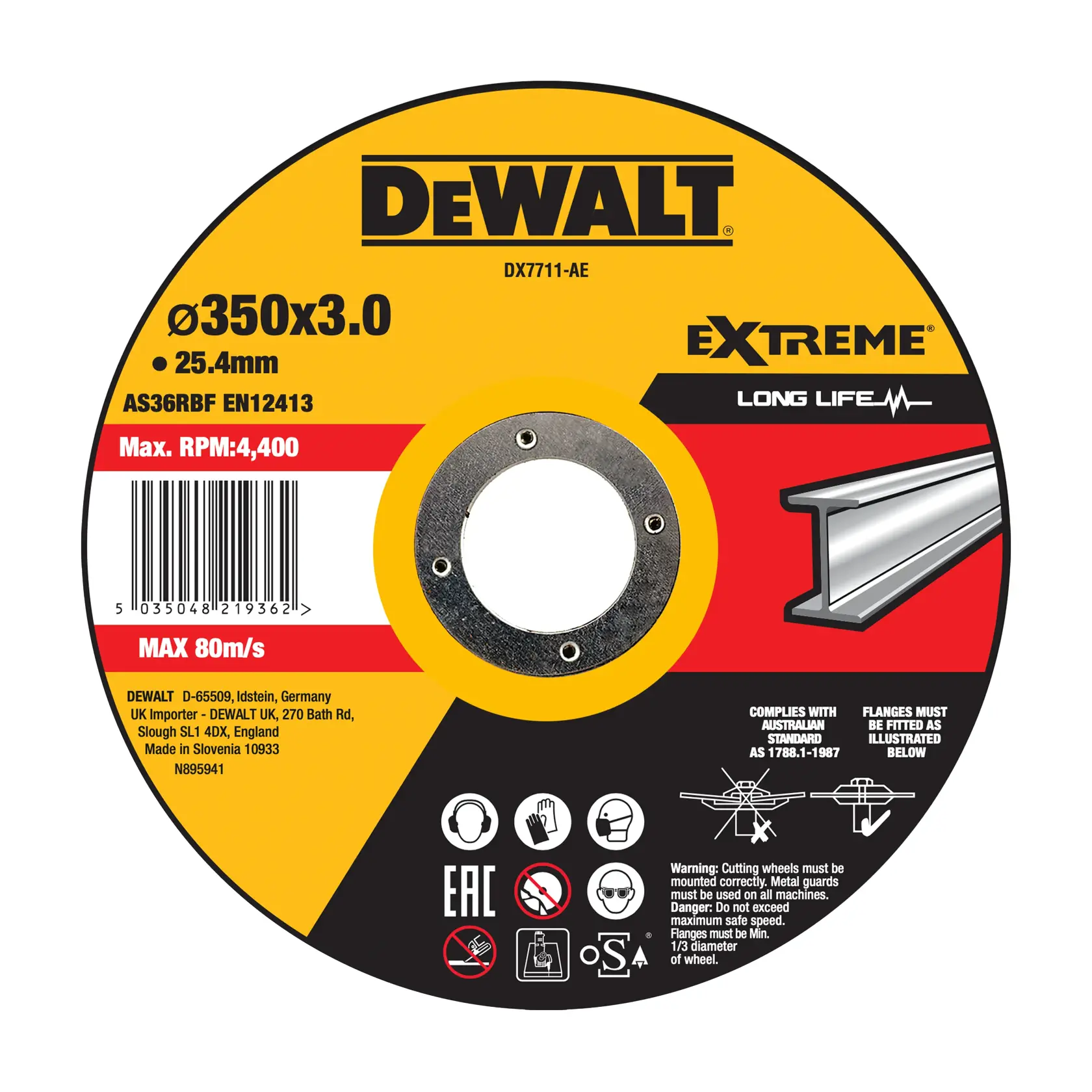 DEWALT DX7711-AE Extreme Trennscheibe für Metall. Die runde Scheibe ist mit 350x3,0 mm Abmessungen, einer 25,4 mm Bohrung, der Spezifikation AS36RBF EN12413 und einer maximalen Drehzahl von 4.400 RPM beschriftet. Sie enthält einen Barcode, Warnhinweise und Anweisungen für die richtige Montage und Verwendung von Metall-Schutzvorrichtungen. Das Design ist gelb und rot mit dem DEWALT-Logo und einer Illustration eines I-Trägers.
